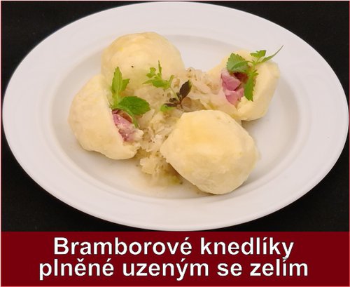 Bramborové knedlíky plněné uzeným se zelím PLU 208.jpg